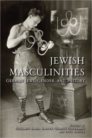 Book Jewish Masculinities: German Jews, Gender, and History free