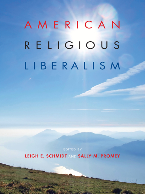 Book American Religious Liberalism (Religion in North America) free
