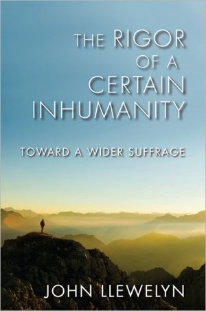 Book The Rigor of a Certain Inhumanity: Toward a Wider Suffrage (Studies in Continental Thought) free