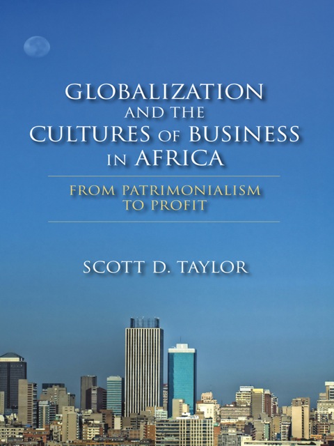Book Globalization and the Cultures of Business in Africa: From Patrimonialism to Profit free