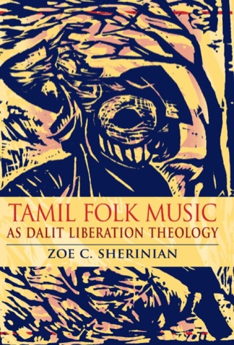 Book Tamil Folk Music as Dalit Liberation Theology (Ethnomusicology Multimedia) free