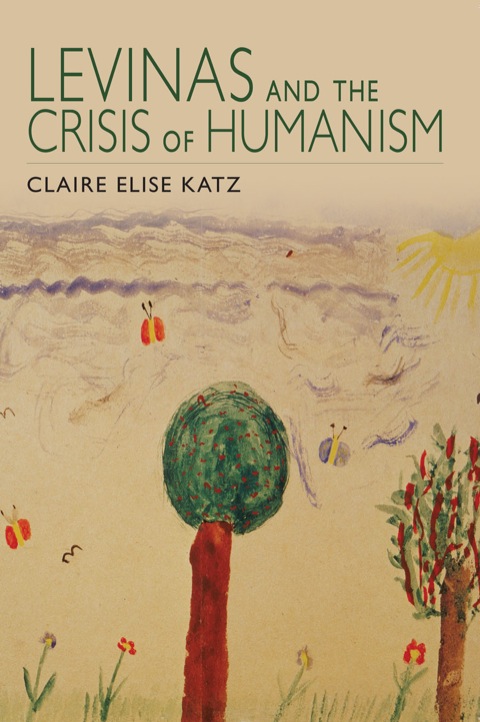 Book Levinas and the Crisis of Humanism free