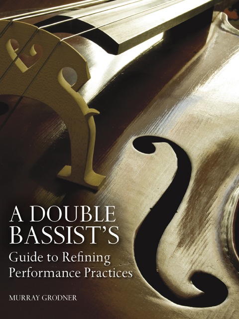Book A Double Bassist's Guide to Refining Performance Practices free