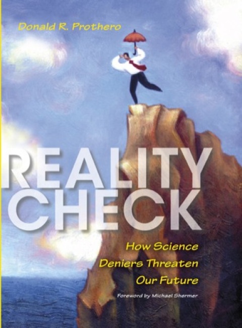 Book Reality Check: How Science Deniers Threaten Our Future free