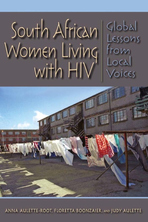 Book South African Women Living with HIV: Global Lessons from Local Voices free