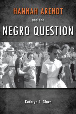 Book Hannah Arendt and the Negro Question free