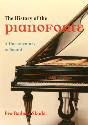 Book History Of The Pianoforte: A Documentary In Sound free