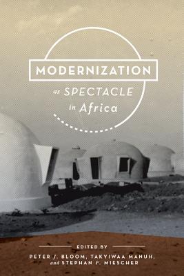 Book Modernization as Spectacle in Africa free