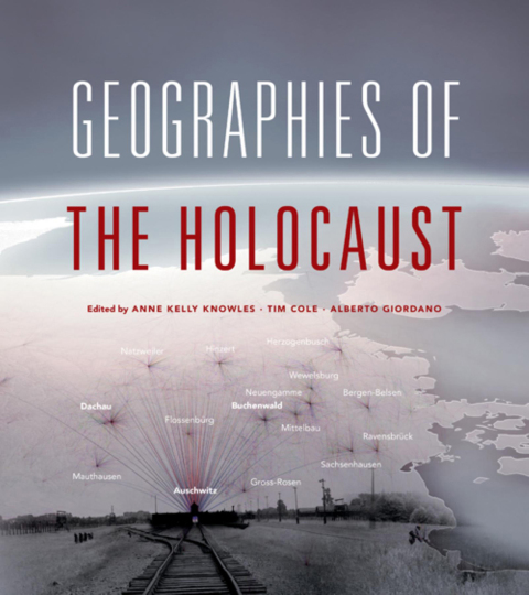 Book Geographies of the Holocaust (The Spatial Humanities) free