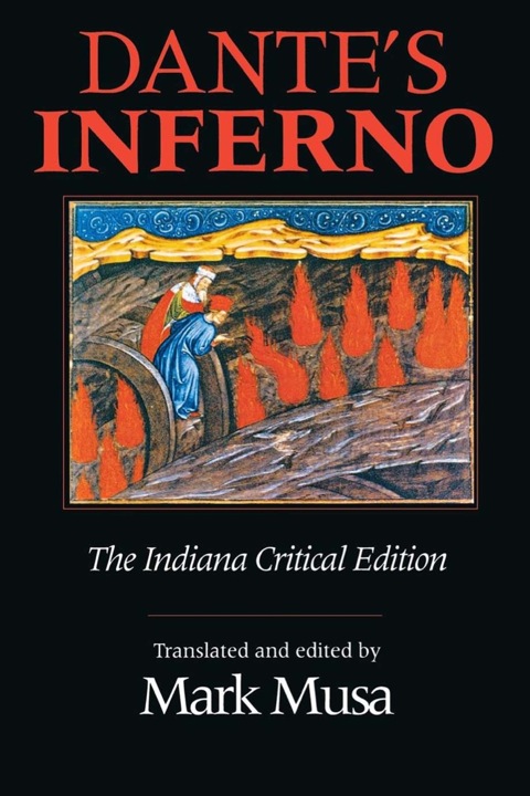 Book Dante's Inferno, The Indiana Critical Edition (Indiana Masterpiece Editions) free