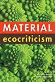 Book Material Ecocriticism free