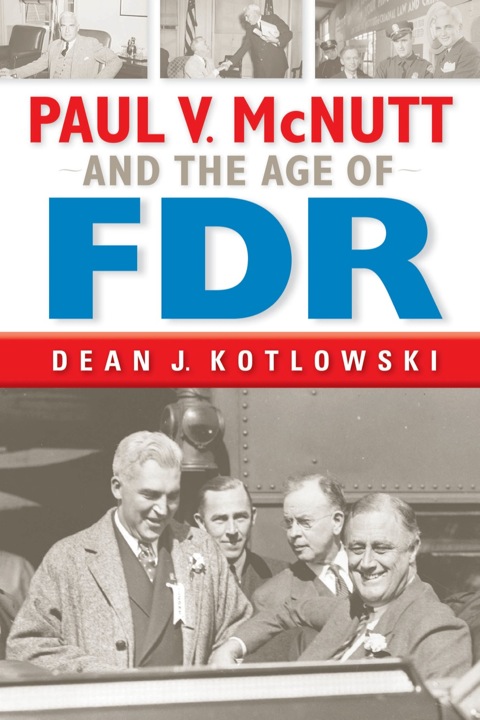 Book Paul V. McNutt and the Age of FDR free