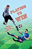 Book Playing to Win: Sports, Video Games, and the Culture of Play (Digital Game Studies) free