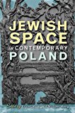 Book Jewish Space in Contemporary Poland free