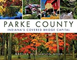 Book Parke County: Indiana's Covered Bridge Capital free