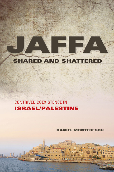 Book Jaffa Shared and Shattered free