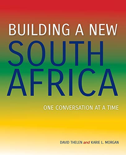 Book Building a New South Africa: One Conversation at a Time free
