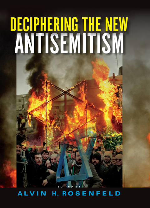 Book Deciphering the New Antisemitism (Studies in Antisemitism) free