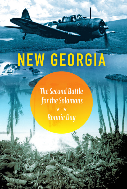 Book New Georgia: The Second Battle for the Solomons (Twentieth-Century Battles) free
