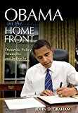 Book Obama on the Home Front: Domestic Policy Triumphs and Setbacks free