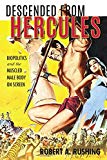 Book Descended from Hercules: Biopolitics and the Muscled Male Body on Screen (New Directions in National Cinemas) free