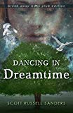 Book Dancing in Dreamtime (Break Away Books) free