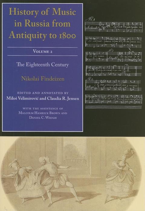 Book History of Music in Russia from Antiquity to 1800, Volume 2: The Eighteenth Century free