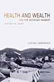 Book Health and Wealth on the Bosnian Market: Intimate Debt free