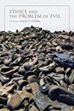 Book Ethics and the Problem of Evil (Philosophy of Religion) free