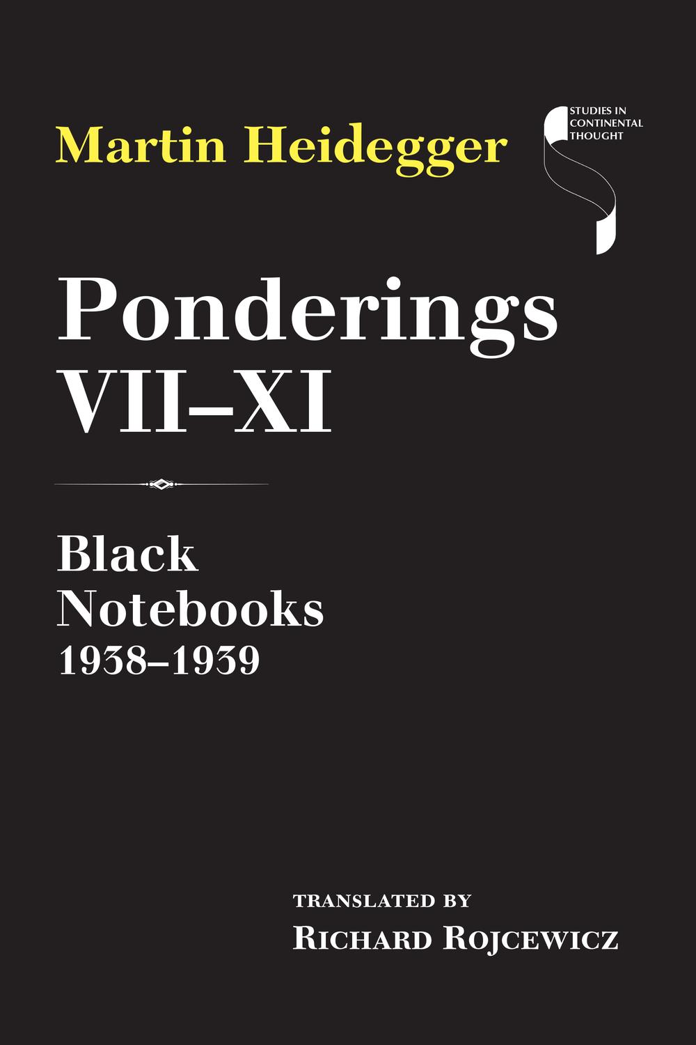 Book Ponderings VII–XI: Black Notebooks 1938–1939 (Studies in Continental Thought) free