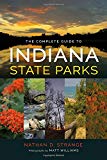 Book The Complete Guide to Indiana State Parks free