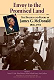 Book Envoy to the Promised Land: The Diaries and Papers of James G. McDonald, 1948–1951 free