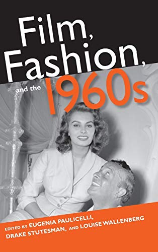 Book Film, Fashion, and the 1960s free
