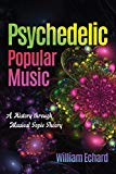 Book Psychedelic Popular Music: A History through Musical Topic Theory (Musical Meaning and Interpretation) free
