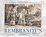 Book Rembrandt's Religious Prints: The Feddersen Collection at the Snite Museum of Art free