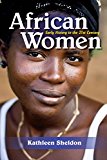 Book African Women: Early History to the 21st Century free