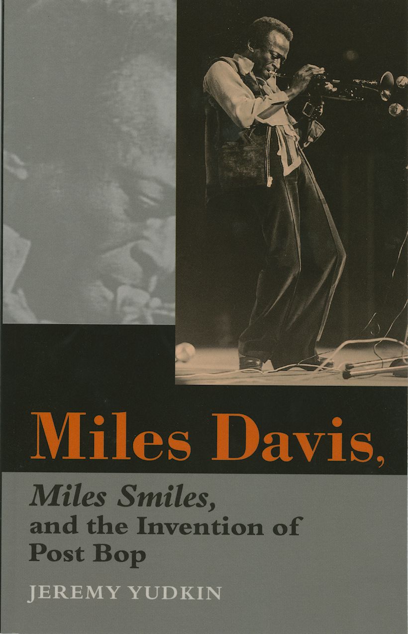 Book Miles Davis, Miles Smiles, and the Invention of Post Bop free