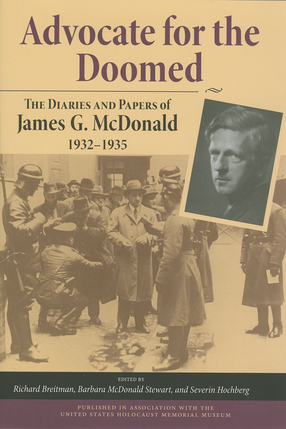Book Advocate for the Doomed: The Diaries and Papers of James G. McDonald, 1932-1935 free