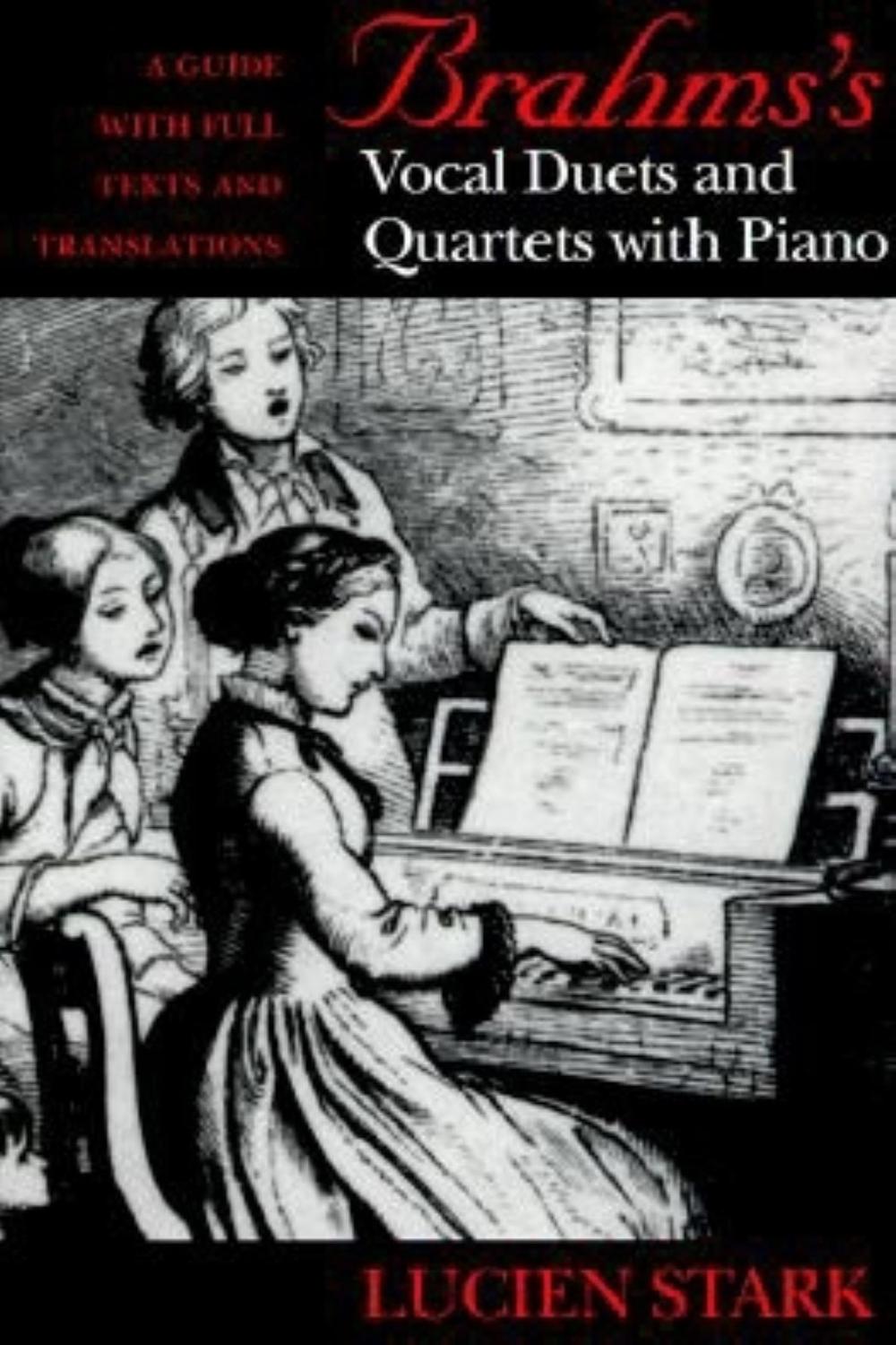 Book Brahms's Vocal Duets and Quartets with Piano: A Guide with Full Texts and Translations free