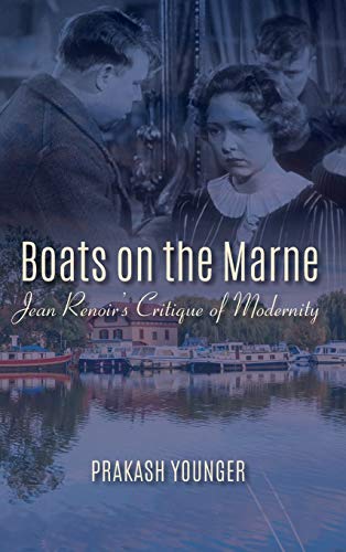 Book Boats on the Marne: Jean Renoir's Critique of Modernity free