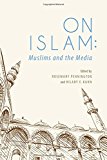 Book On Islam: Muslims and the Media free