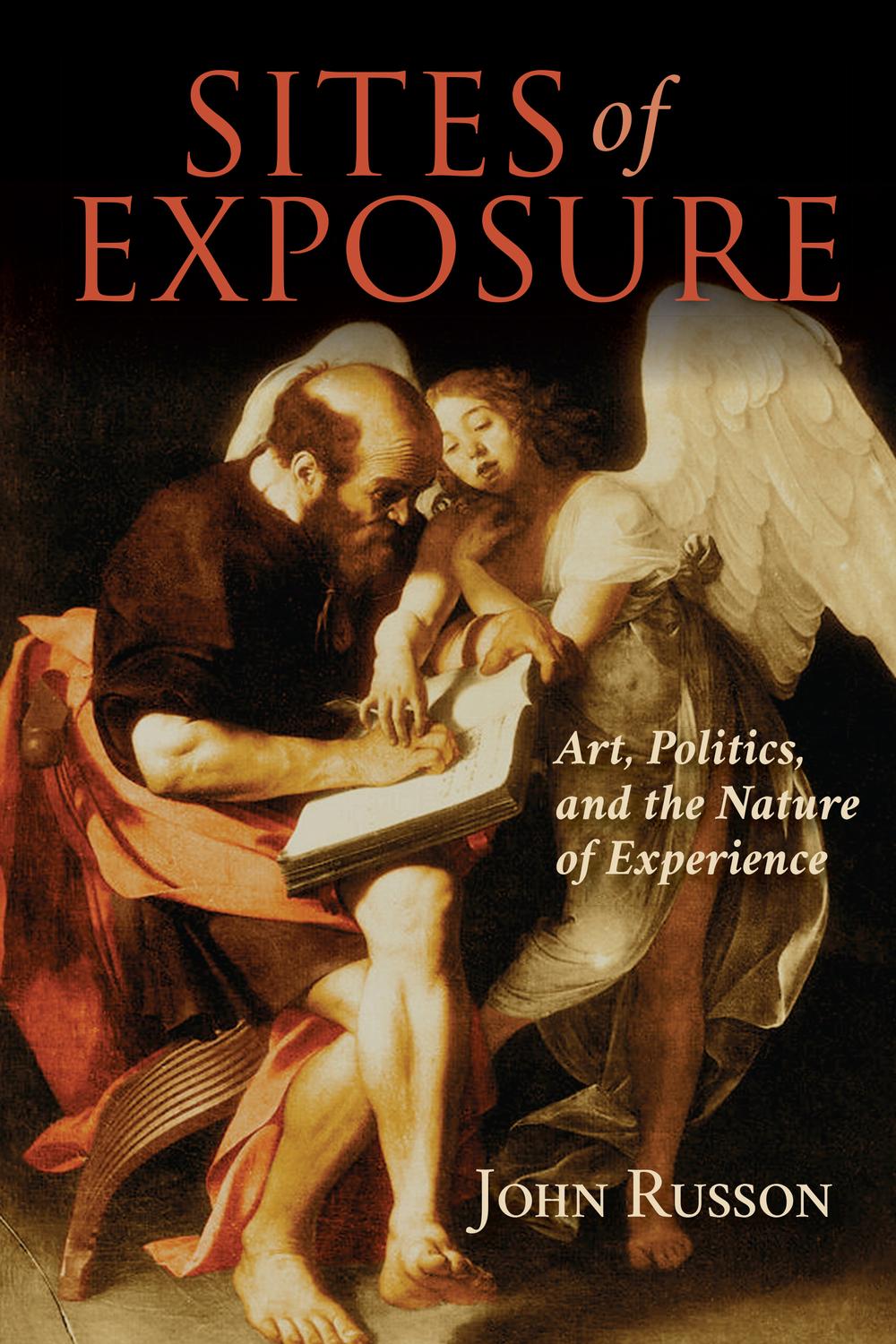 Book Sites of Exposure: Art, Politics, and the Nature of Experience (Studies in Continental Thought) free