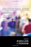 Book Promoting Social Justice through the Scholarship of Teaching and Learning free