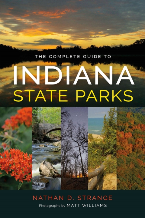 Book The Complete Guide to Indiana State Parks free