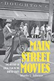 Book Main Street Movies: The History of Local Film in the United States (Cinema and the American Experience) free