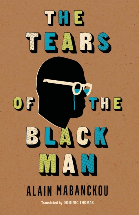 Book The Tears of the Black Man free