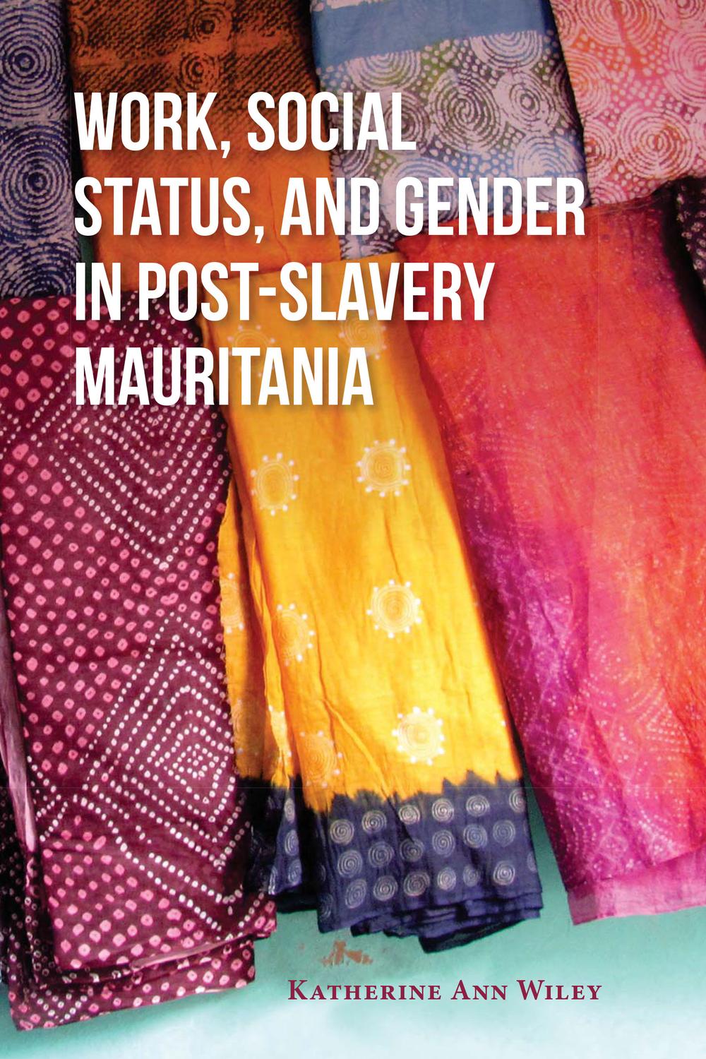 Book Work, Social Status, and Gender in Post-Slavery Mauritania free