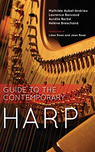 Book Guide to the Contemporary Harp free