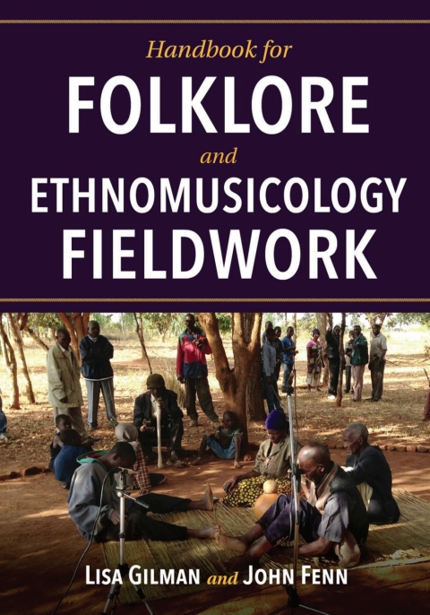 Book Handbook for Folklore and Ethnomusicology Fieldwork free