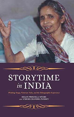 Book Storytime in India: Wedding Songs, Victorian Tales, and the Ethnographic Experience free